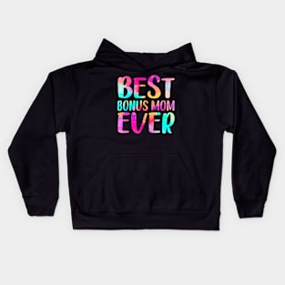 Womens Best Bonus Mom Ever Mother's Day Kids Hoodie